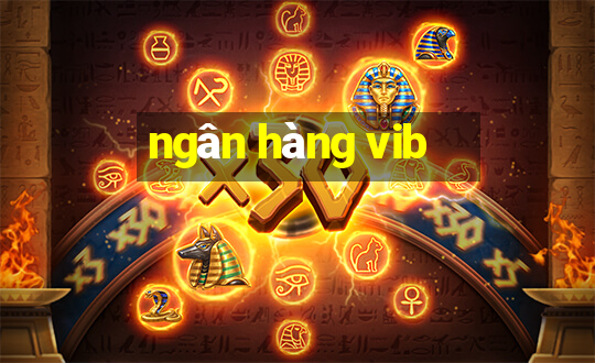 ngân hàng vib