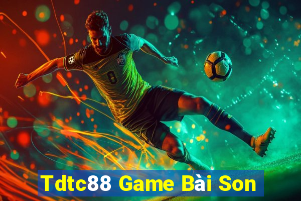 Tdtc88 Game Bài Son