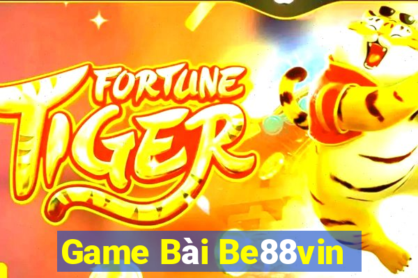 Game Bài Be88vin