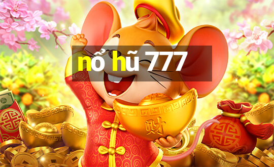 nổ hũ 777