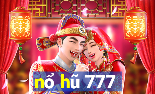 nổ hũ 777