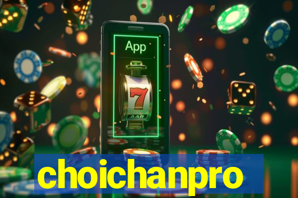 choichanpro