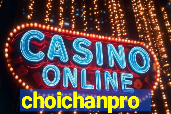 choichanpro