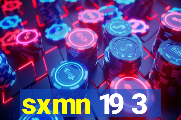 sxmn 19 3