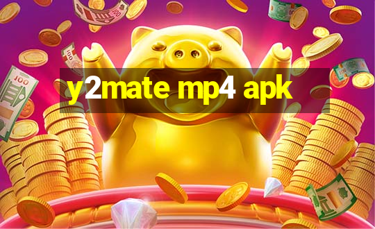 y2mate mp4 apk