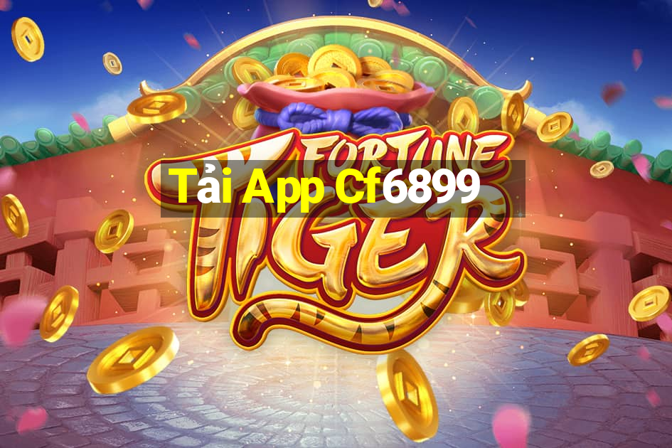 Tải App Cf6899