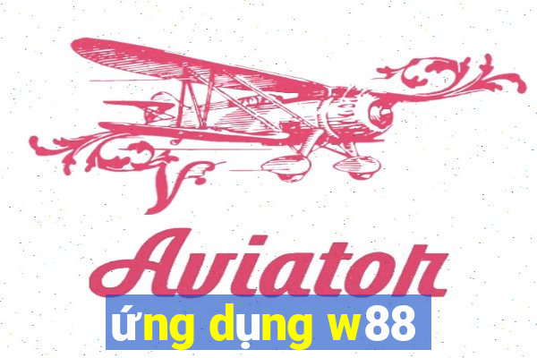 ứng dụng w88