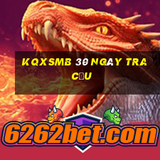 kqxsmb 30 ngày tra cứu