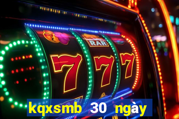 kqxsmb 30 ngày tra cứu