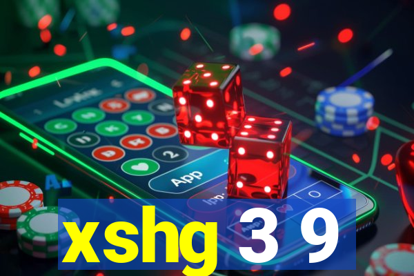 xshg 3 9