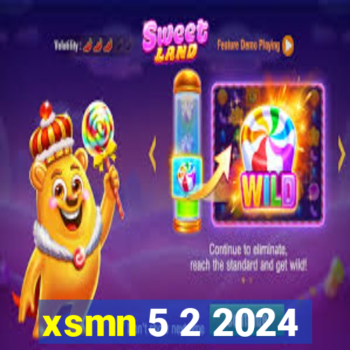 xsmn 5 2 2024