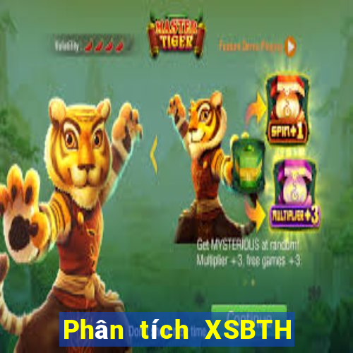 Phân tích XSBTH thứ tư