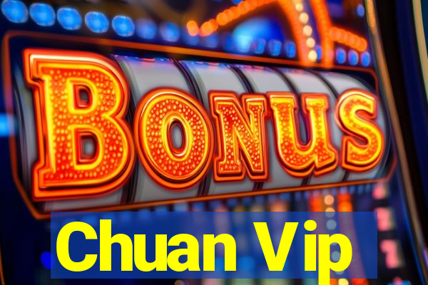 Chuan Vip