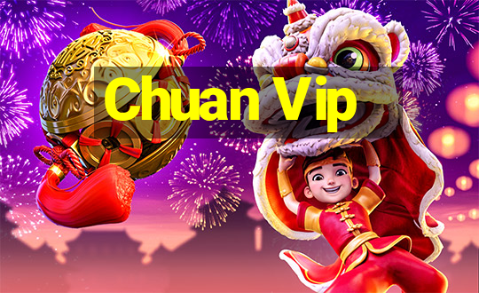 Chuan Vip