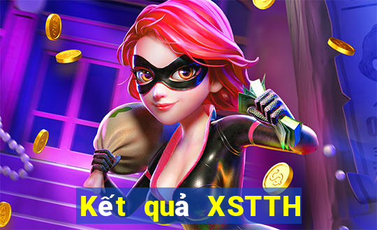 Kết quả XSTTH Thứ 6