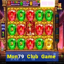 Mon79 Club Game Bài Bốc Club