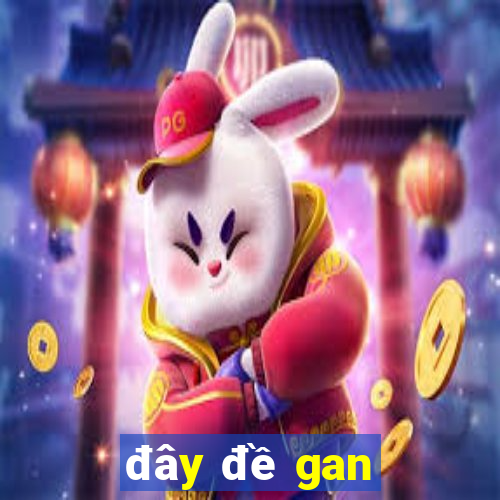 đây đề gan