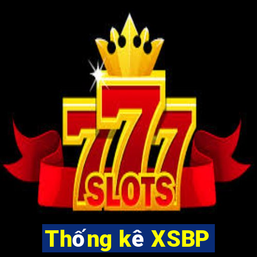 Thống kê XSBP