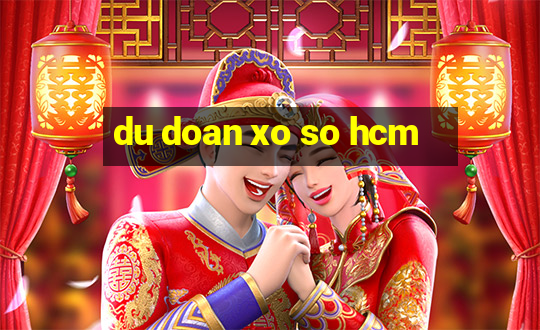 du doan xo so hcm