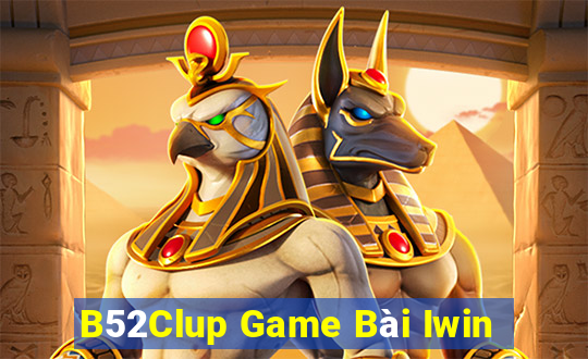 B52Clup Game Bài Iwin