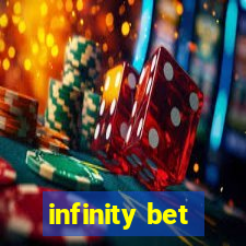 infinity bet