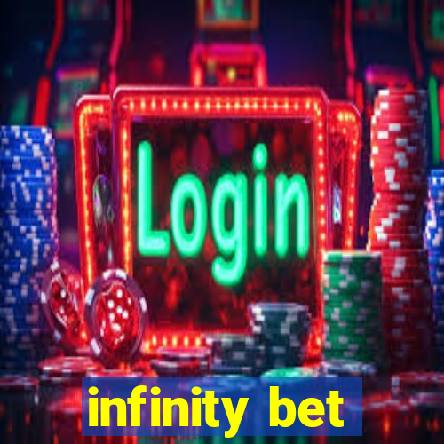 infinity bet