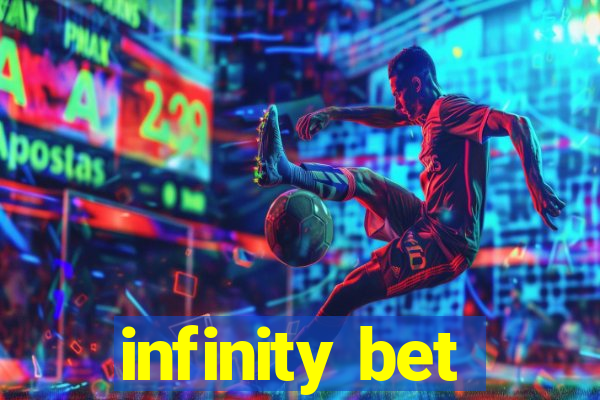 infinity bet