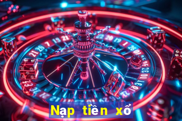 Nạp tiền xổ số d9