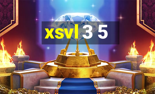 xsvl 3 5