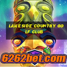 lakeside country golf club