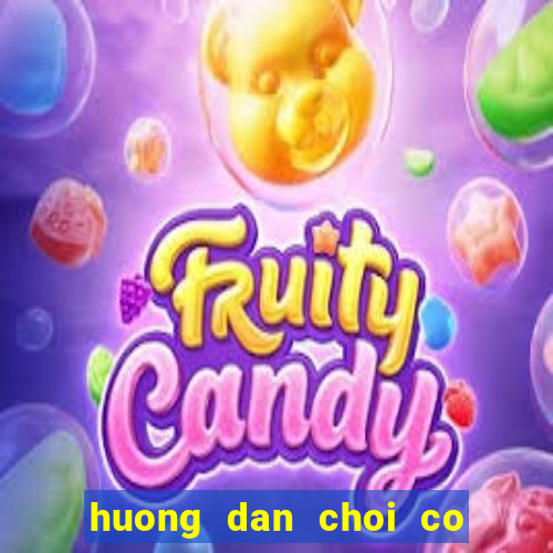 huong dan choi co vua cho nguoi moi