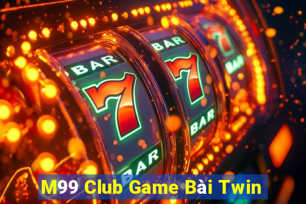 M99 Club Game Bài Twin