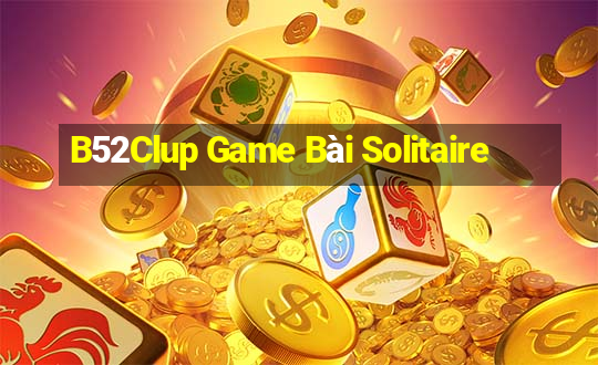 B52Clup Game Bài Solitaire