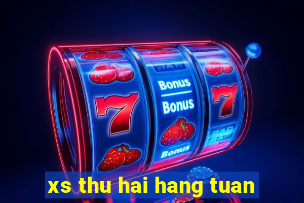 xs thu hai hang tuan