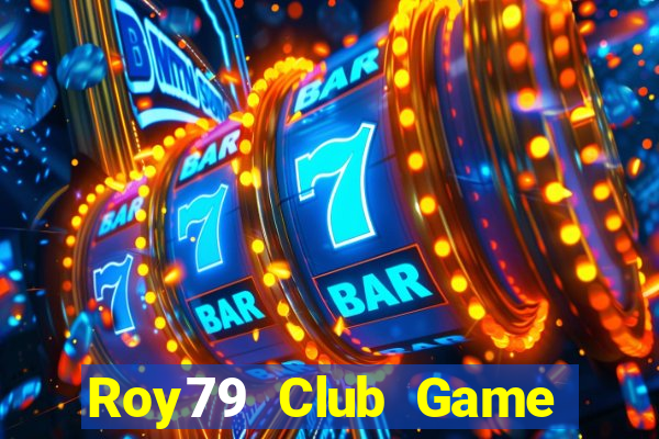 Roy79 Club Game Bài Đổi Thưởng Go88