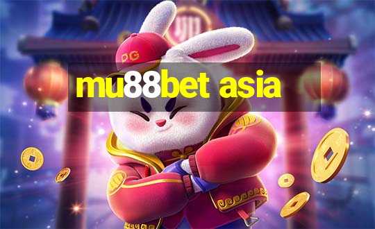 mu88bet asia