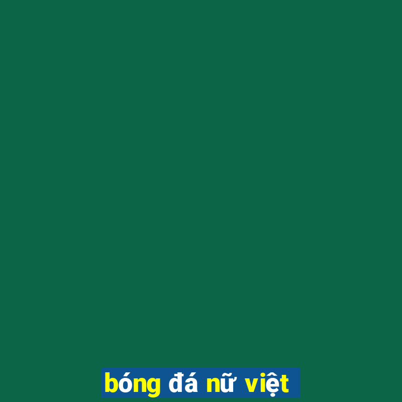 bóng đá nữ việt