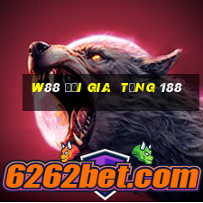 W88 Đại gia  tặng 188