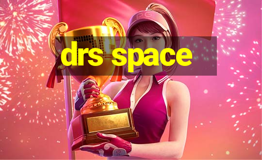 drs space