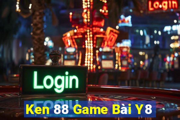 Ken 88 Game Bài Y8