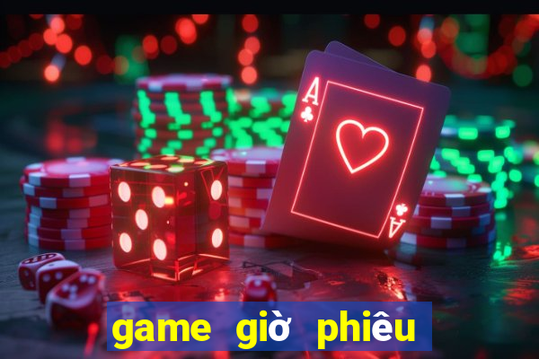 game giờ phiêu lưu đánh bài