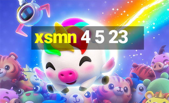 xsmn 4 5 23