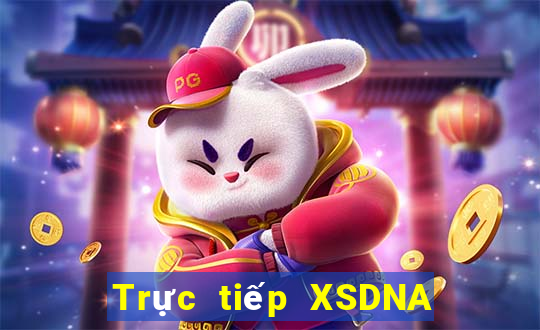 Trực tiếp XSDNA ngày 31