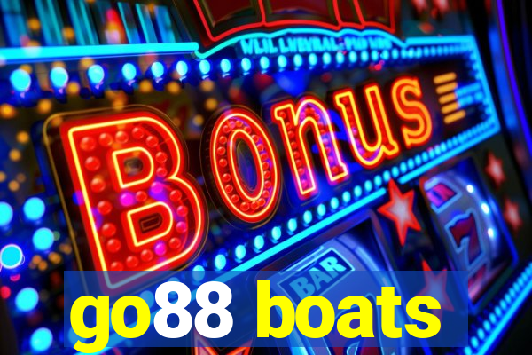 go88 boats