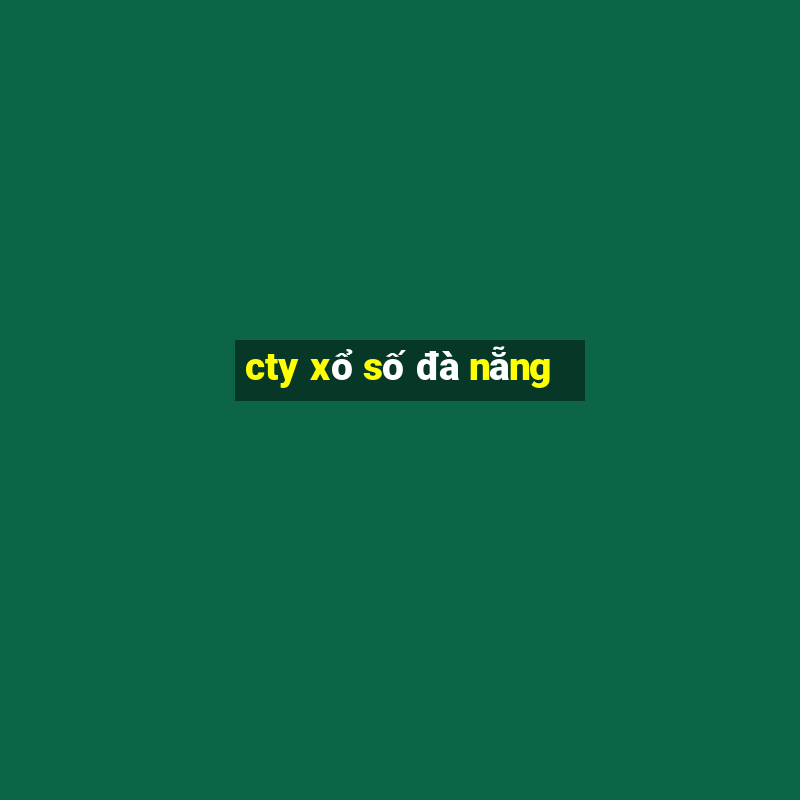 cty xổ số đà nẵng