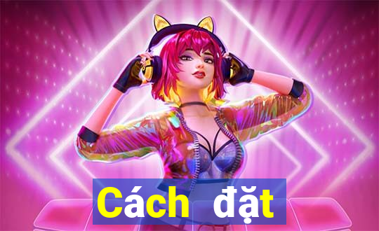 Cách đặt cược XSHP ngày 21