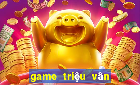 game triệu vân săn cá