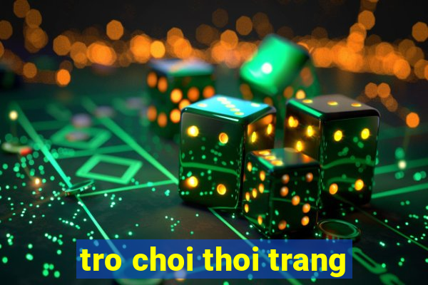 tro choi thoi trang