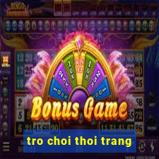 tro choi thoi trang