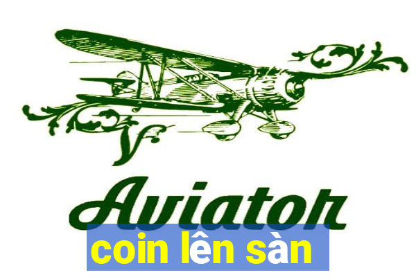 coin lên sàn